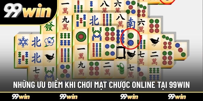 Những ưu điểm khi chơi mạt chược online tại 99WIN