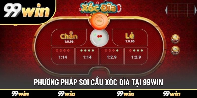 Phương pháp soi cầu xóc đĩa tại 99WIN